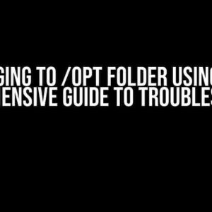 Not Logging to /opt Folder Using RHEL: A Comprehensive Guide to Troubleshooting