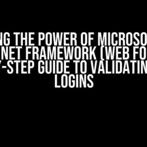 Unlocking the Power of Microsoft Entra ID and .NET Framework (Web Forms): A Step-by-Step Guide to Validating Local Logins